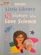 10 women who love science